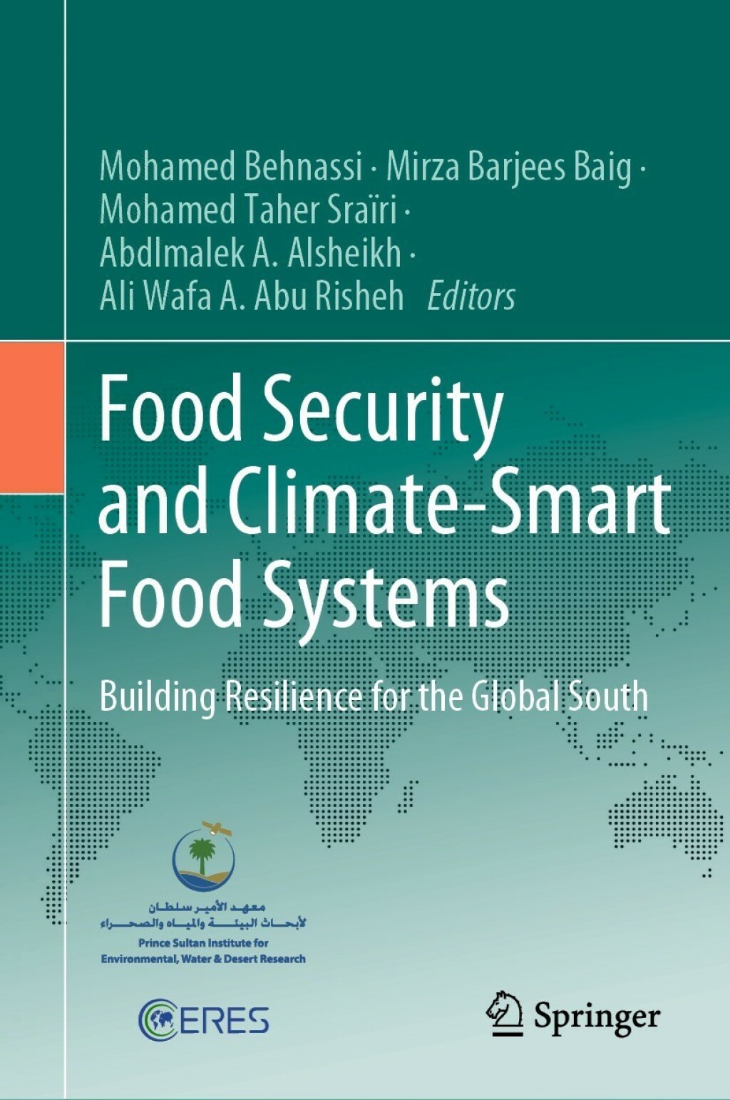 Food Security and Climate-Smart Food Systems Building Resilience for the Global South 