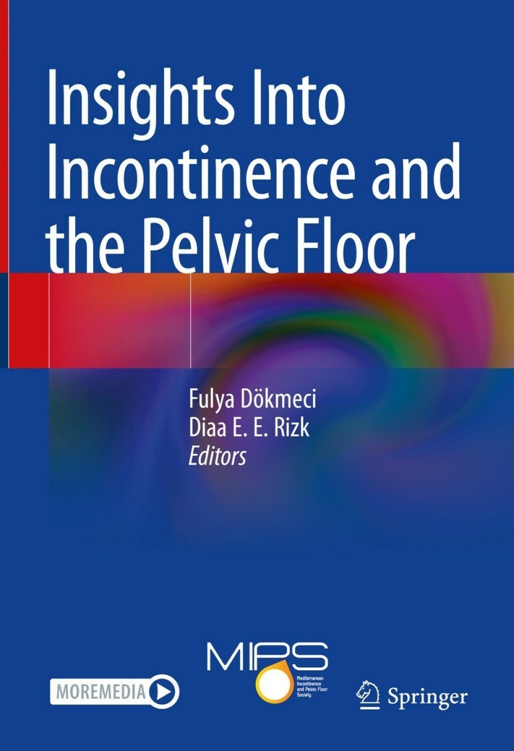 Insights Into Incontinence and the Pelvic Floor 