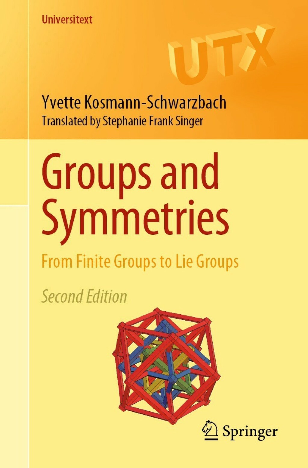 Groups and Symmetries From Finite Groups to Lie Groups 2nd Edition