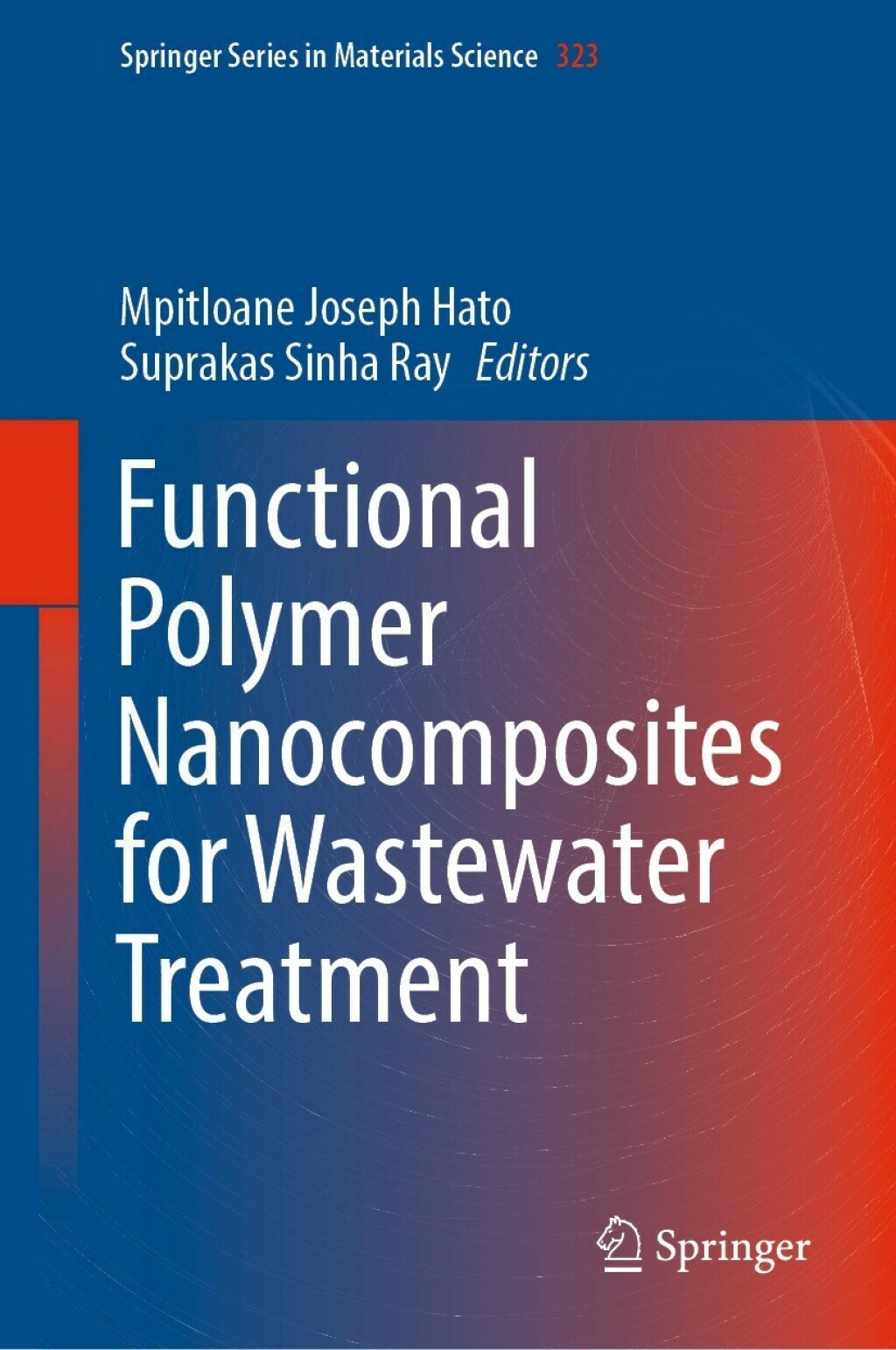 Functional Polymer Nanocomposites for Wastewater Treatment 