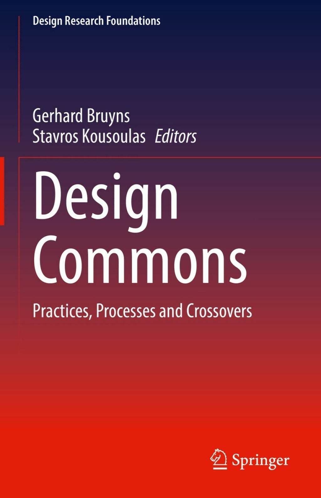 Design Commons Practices, Processes and Crossovers 