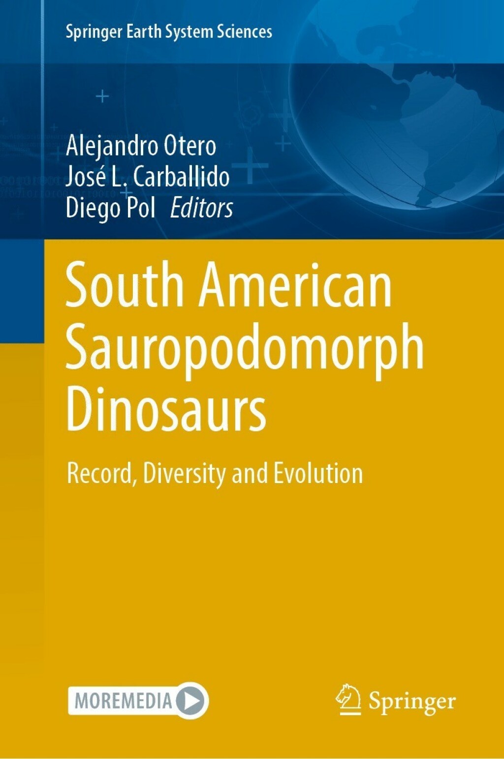 South American Sauropodomorph Dinosaurs Record, Diversity and Evolution 