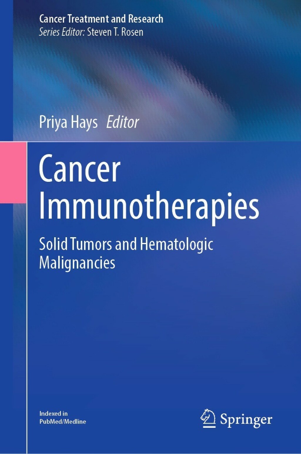 Cancer Immunotherapies Solid Tumors and Hematologic Malignancies 