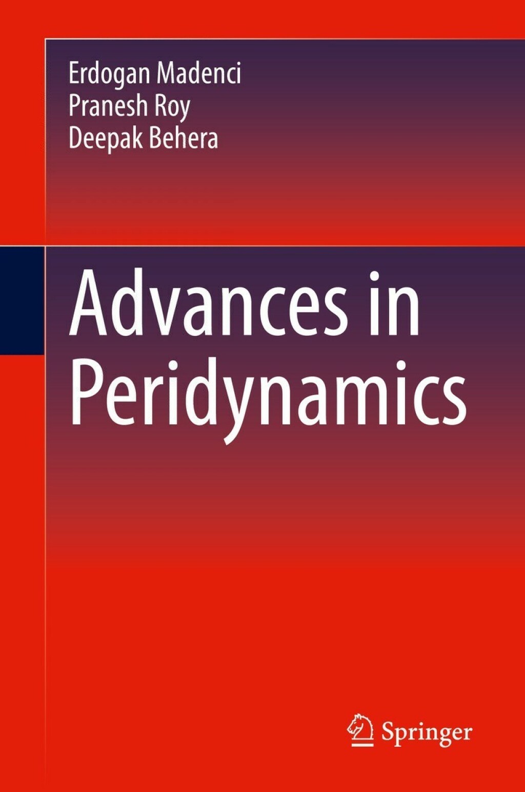 Advances in Peridynamics 