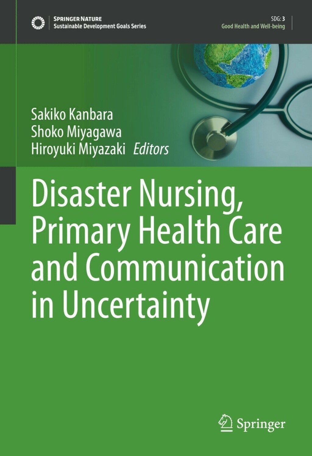 Disaster Nursing, Primary Health Care and Communication in Uncertainty 