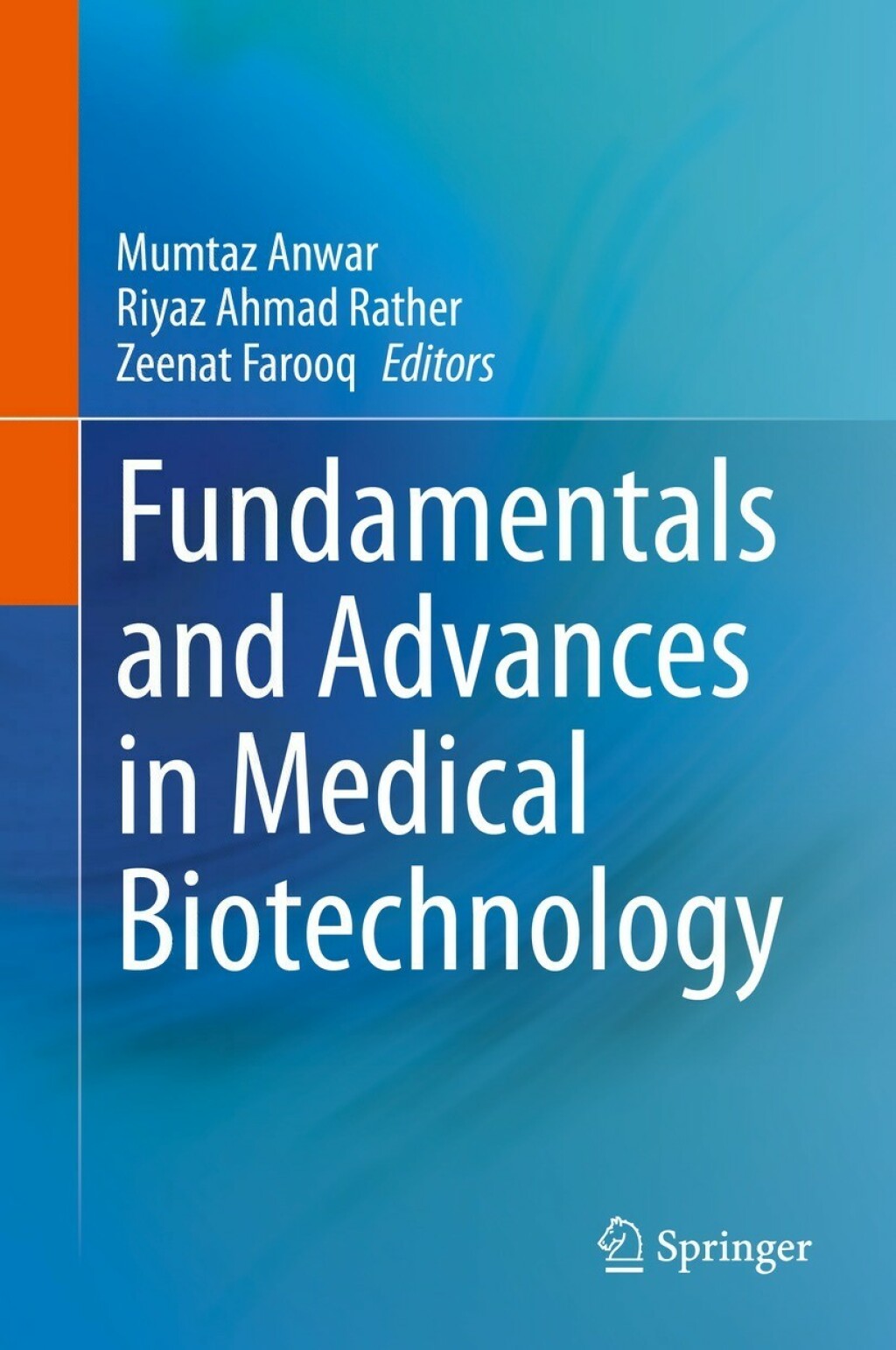 Fundamentals and Advances in Medical Biotechnology 