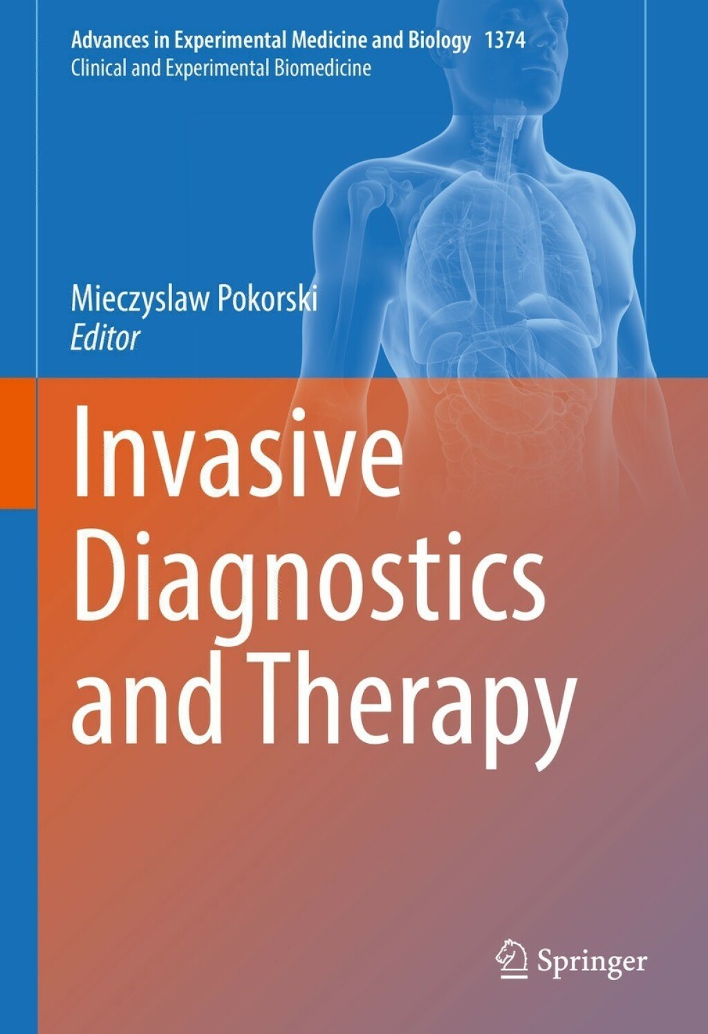 Invasive Diagnostics and Therapy 
