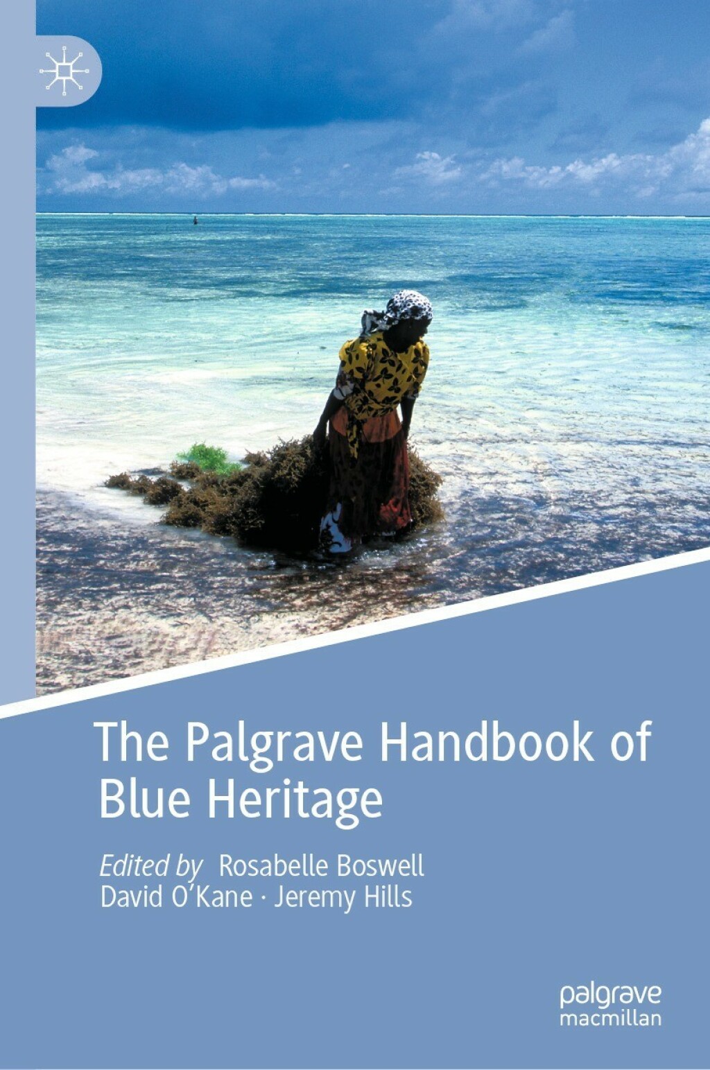 The Palgrave Handbook of Blue Heritage 