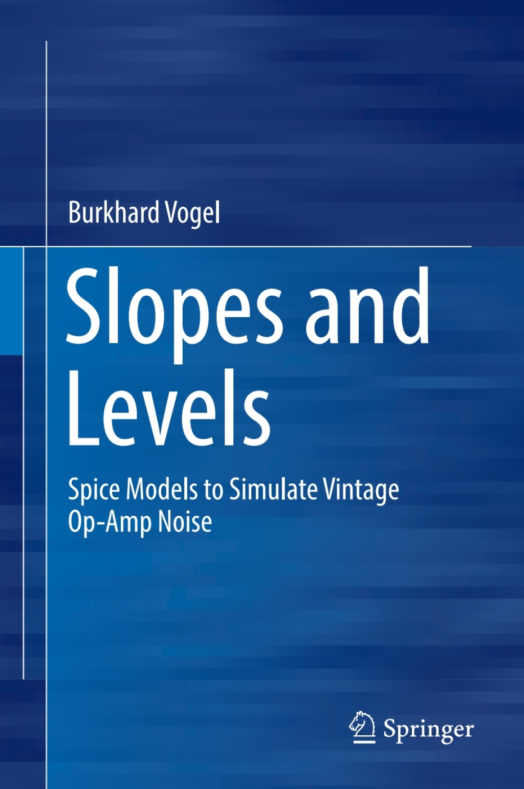 Slopes and Levels Spice Models to Simulate Vintage Op-Amp Noise 