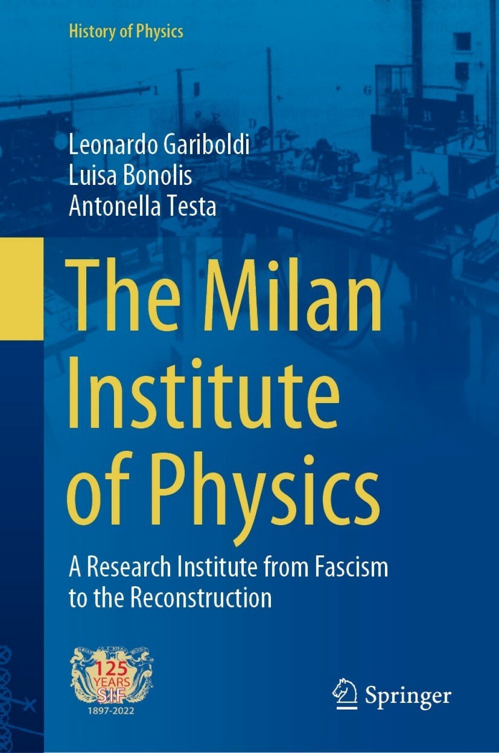 The Milan Institute of Physics A Research Institute from Fascism to the Reconstruction 