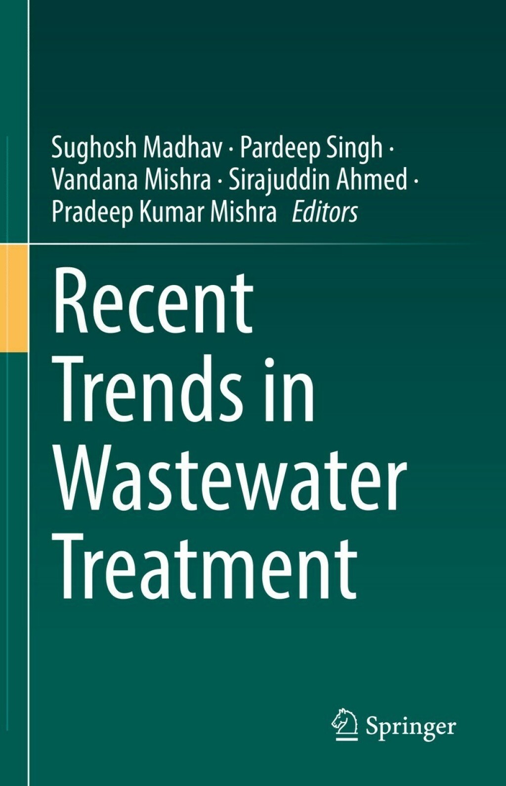Recent Trends in Wastewater Treatment 