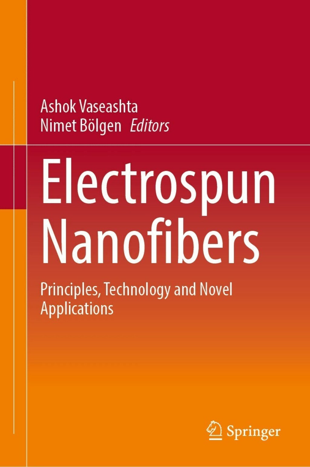 Electrospun Nanofibers Principles, Technology and Novel Applications 