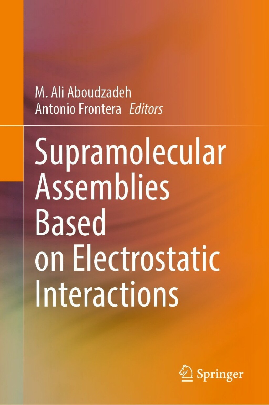 Supramolecular Assemblies Based on Electrostatic Interactions 