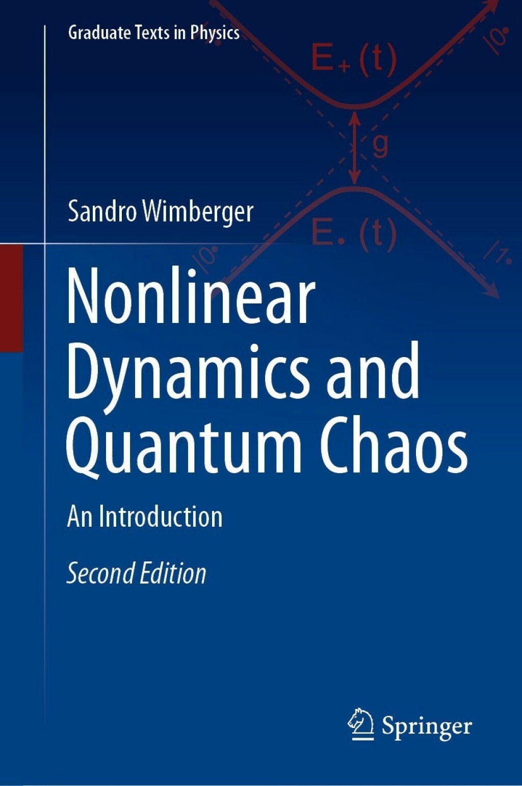 Nonlinear Dynamics and Quantum Chaos An Introduction 2nd Edition