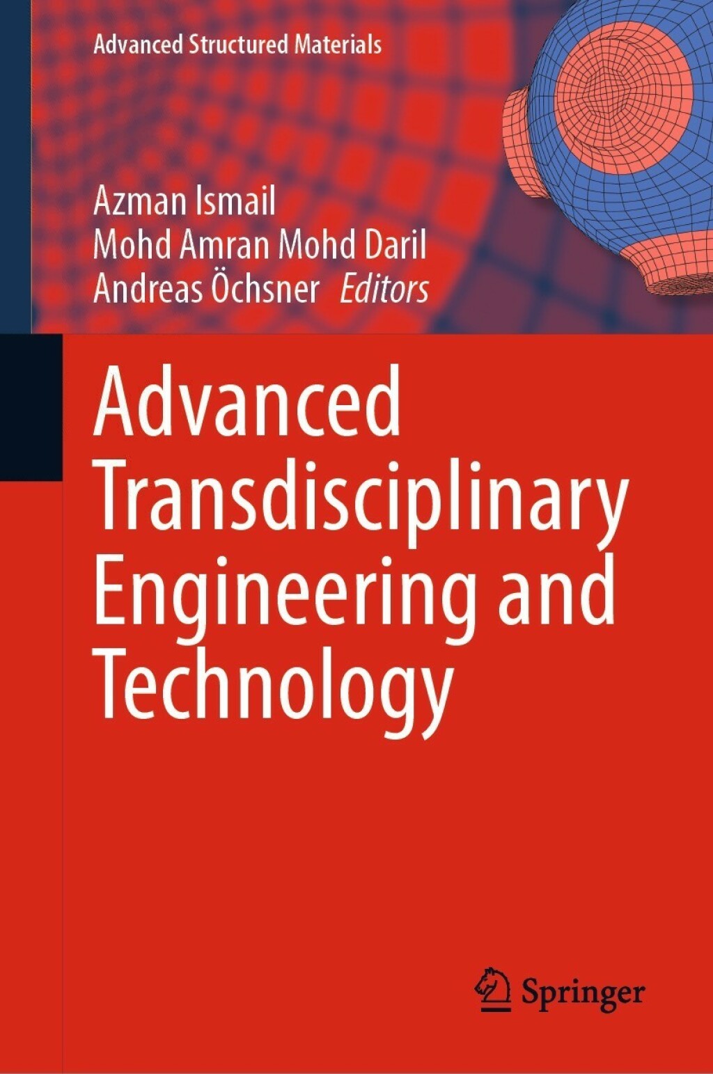 Advanced Transdisciplinary Engineering and Technology 