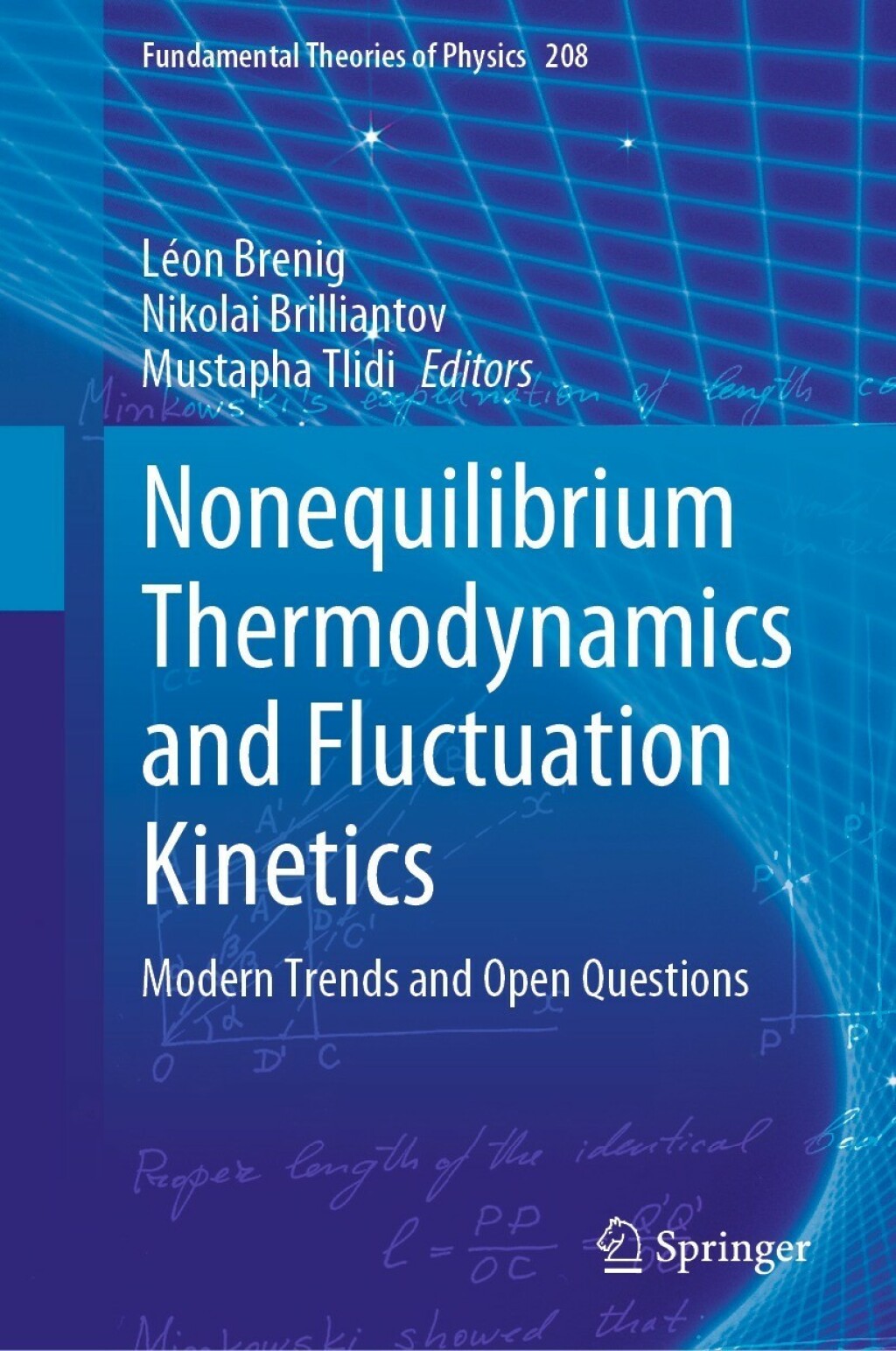 Nonequilibrium Thermodynamics and Fluctuation Kinetics Modern Trends and Open Questions 