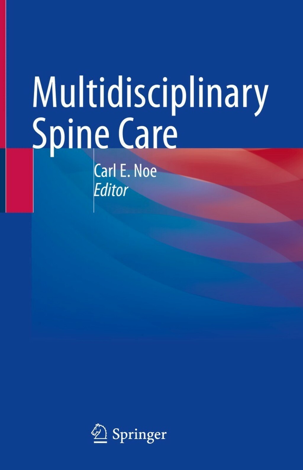 Multidisciplinary Spine Care 