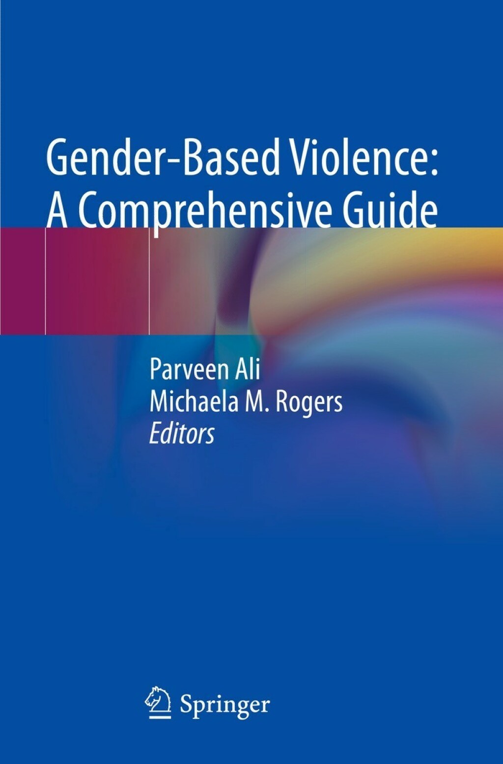 Gender-Based Violence: A Comprehensive Guide 