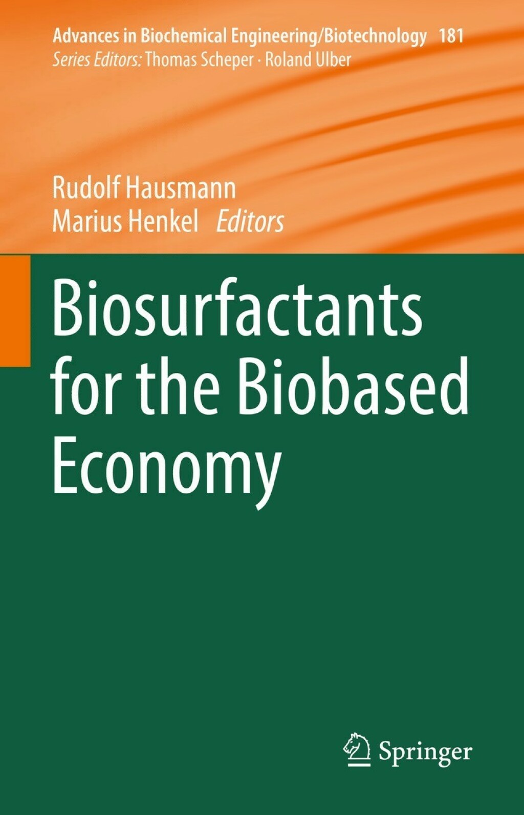 Biosurfactants for the Biobased Economy 