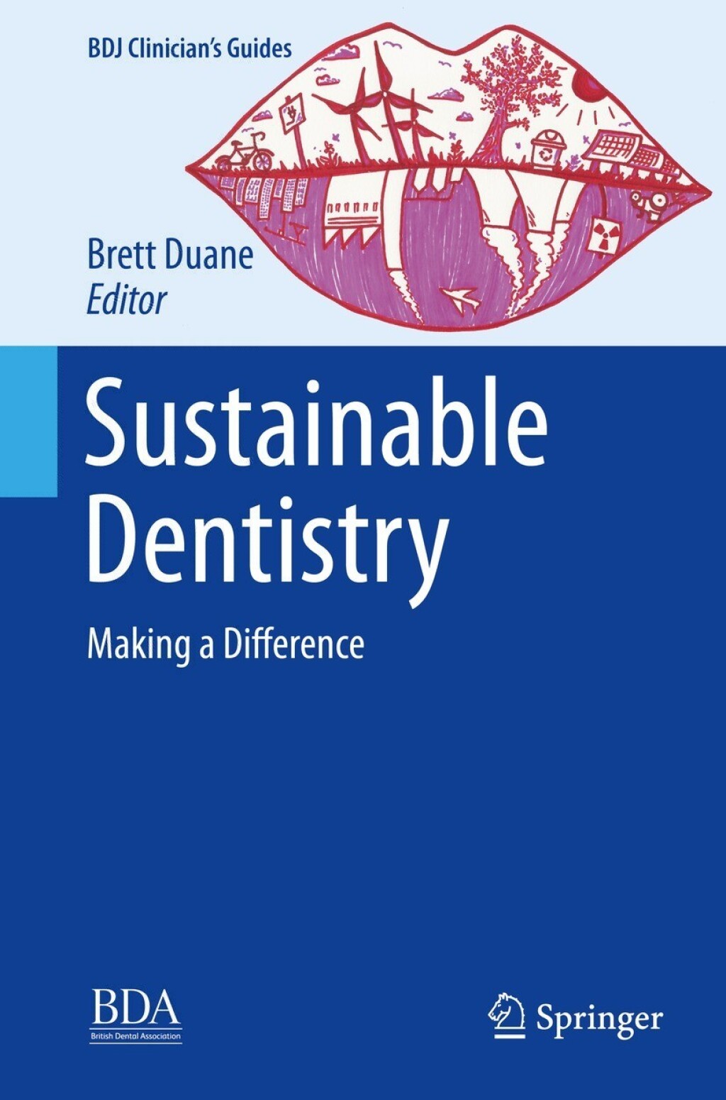 Sustainable Dentistry Making a Difference 