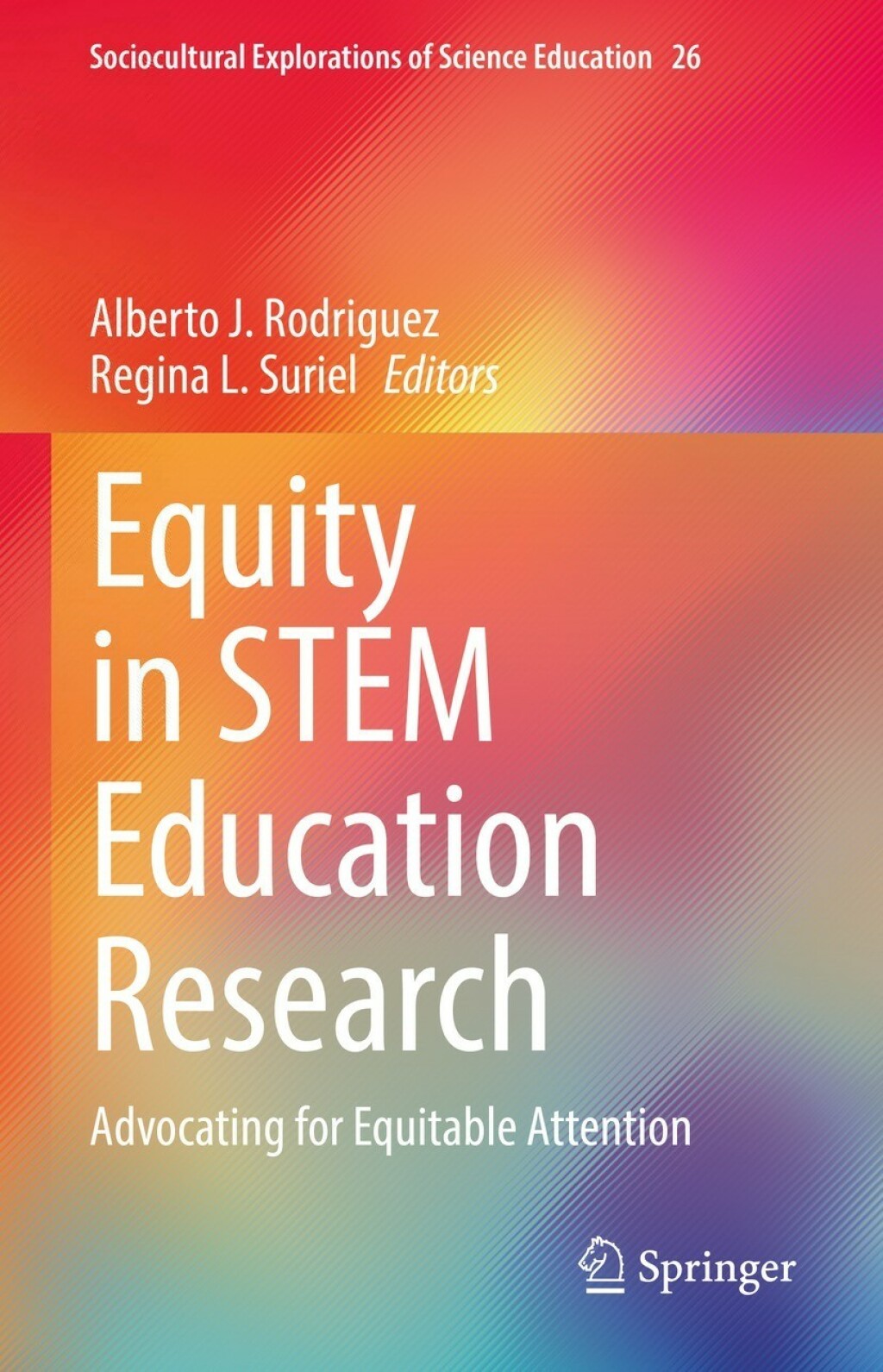 Equity in STEM Education Research Advocating for Equitable Attention 