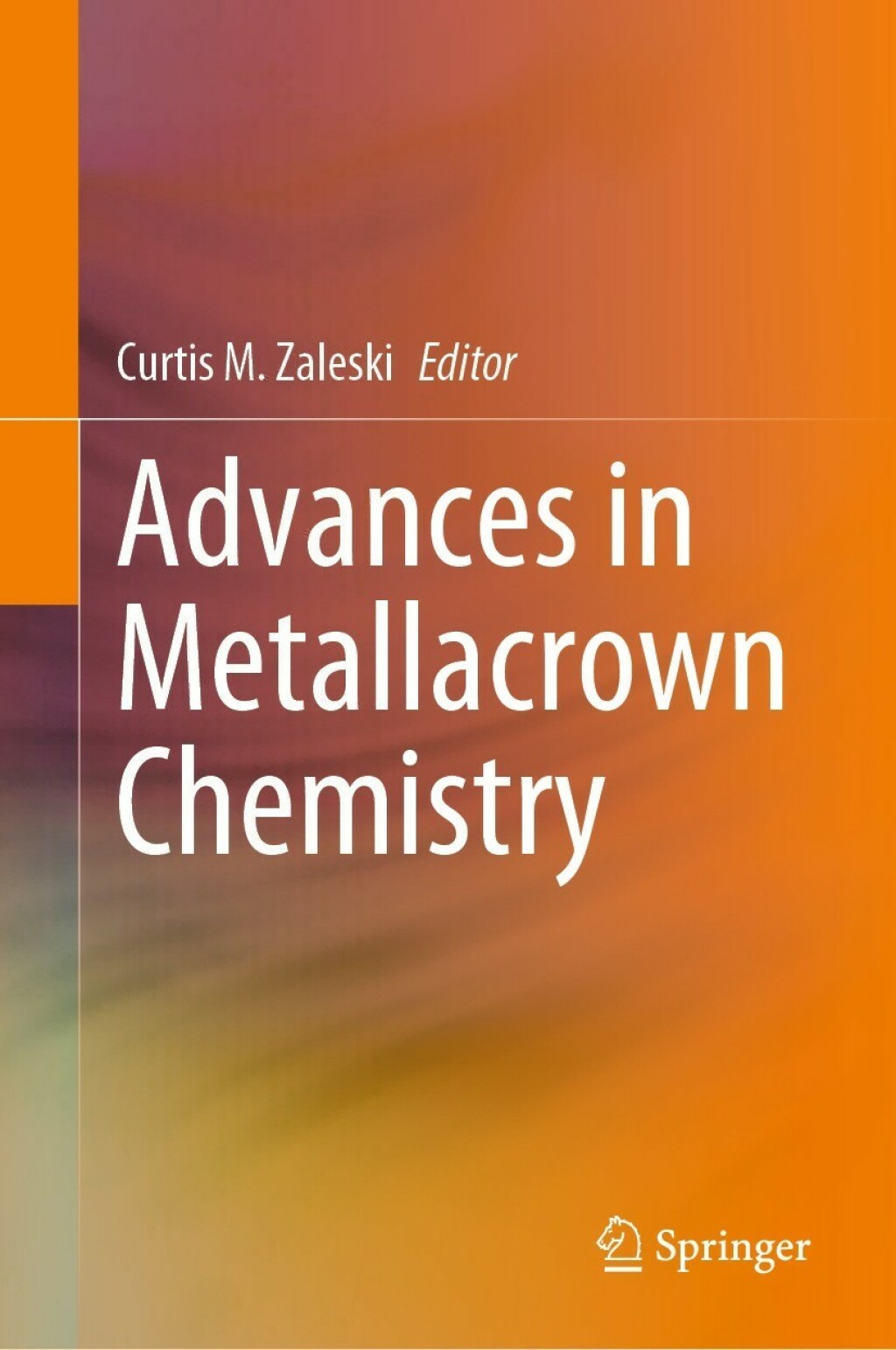 Advances in Metallacrown Chemistry 