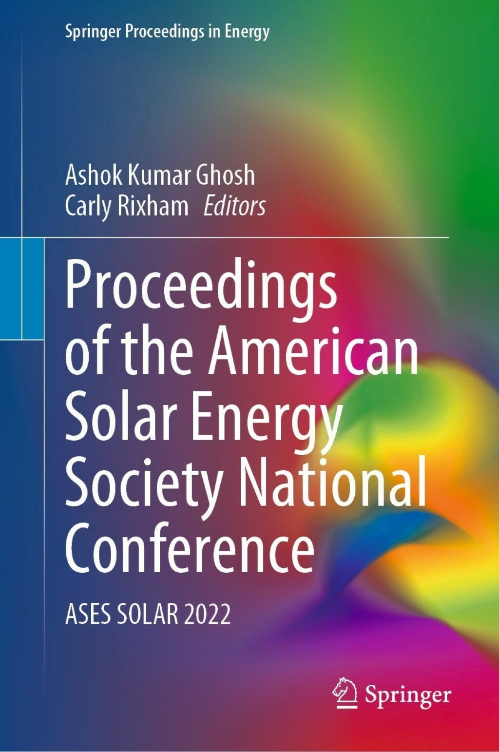 Proceedings of the American Solar Energy Society National Conference ASES SOLAR 2022 