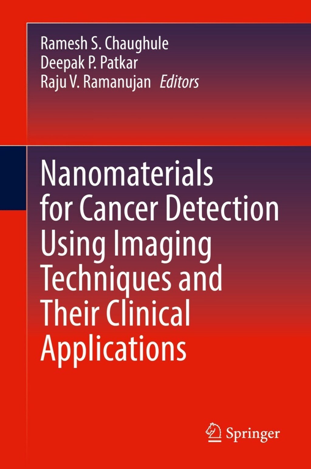 Nanomaterials for Cancer Detection Using Imaging Techniques and Their Clinical Applications 