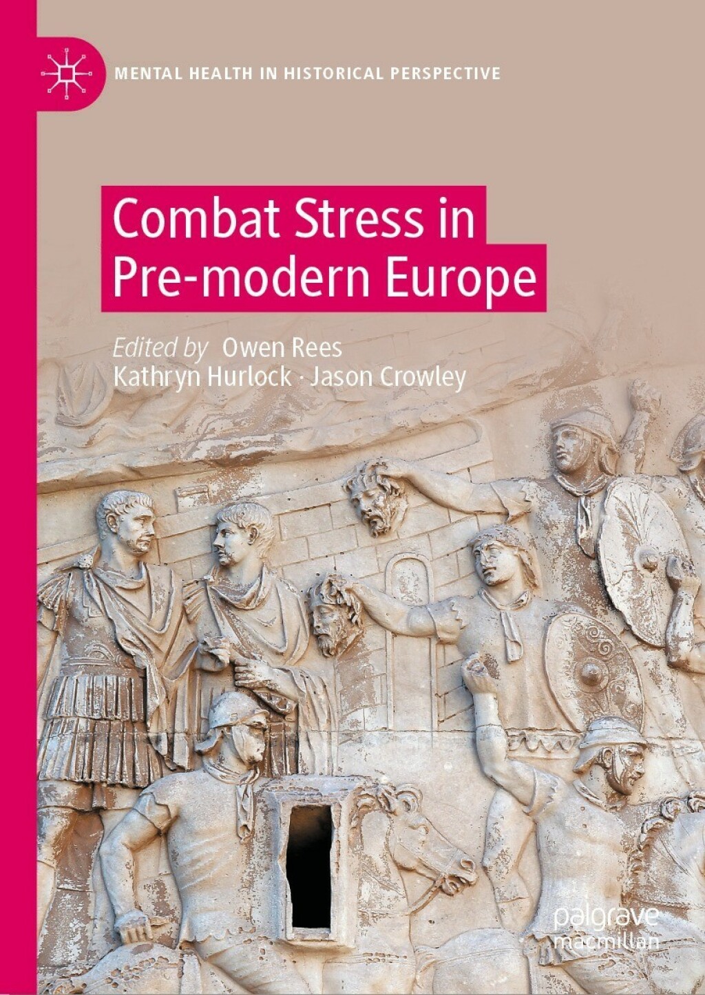 Combat Stress in Pre-modern Europe 