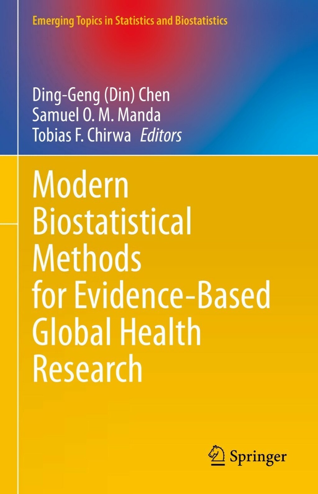 Modern Biostatistical Methods for Evidence-Based Global Health Research  Modern Biostatistical Methods for Evidence-Based Global Health Research  - Image 1