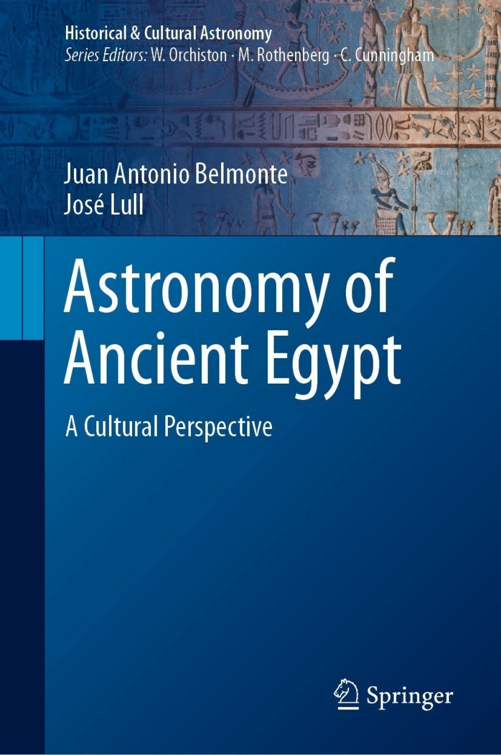 Astronomy of Ancient Egypt A Cultural Perspective 
