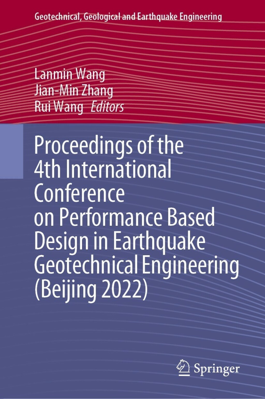 Proceedings of the 4th International Conference on Performance Based Design in Earthquake Geotechnical Engineering (Beijing 2022) 