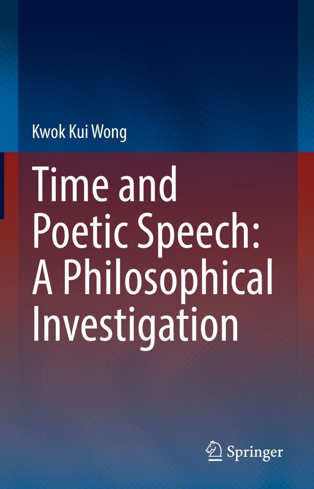 Time and Poetic Speech: A Philosophical Investigation 