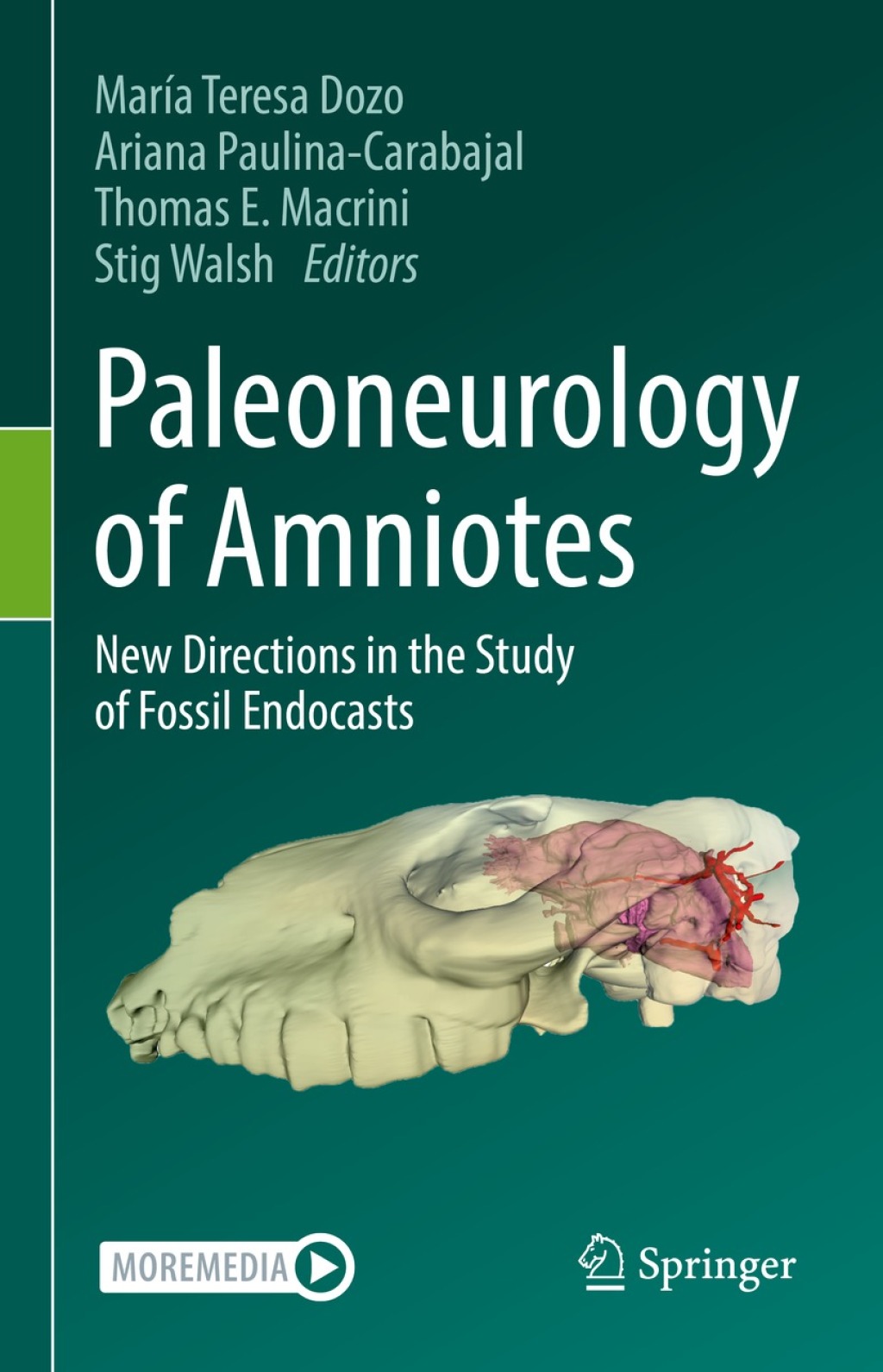 Paleoneurology of Amniotes New Directions in the Study of Fossil Endocasts 