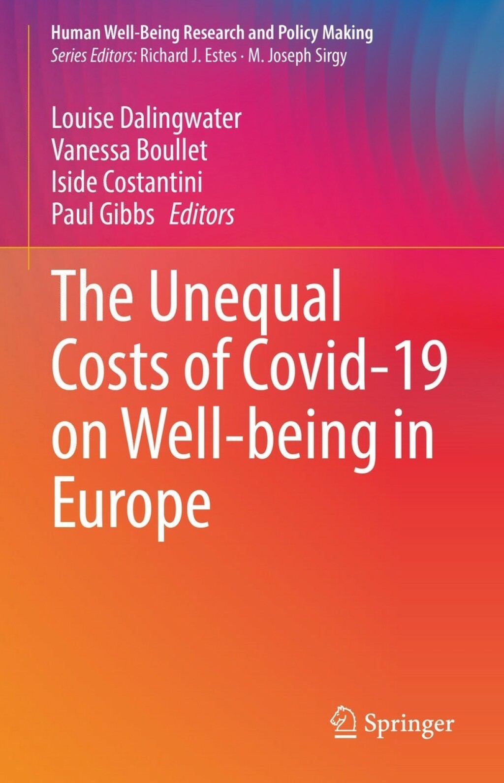 The Unequal Costs of Covid-19 on Well-being in Europe 