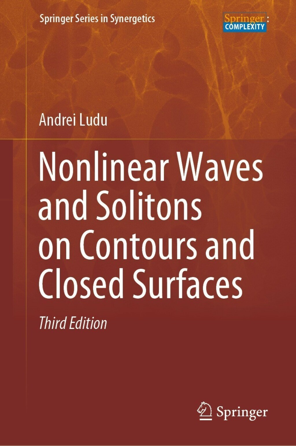 Nonlinear Waves and Solitons on Contours and Closed Surfaces 3rd Edition