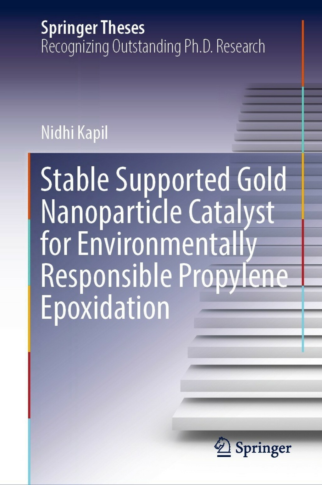 Stable Supported Gold Nanoparticle Catalyst for Environmentally Responsible Propylene Epoxidation 