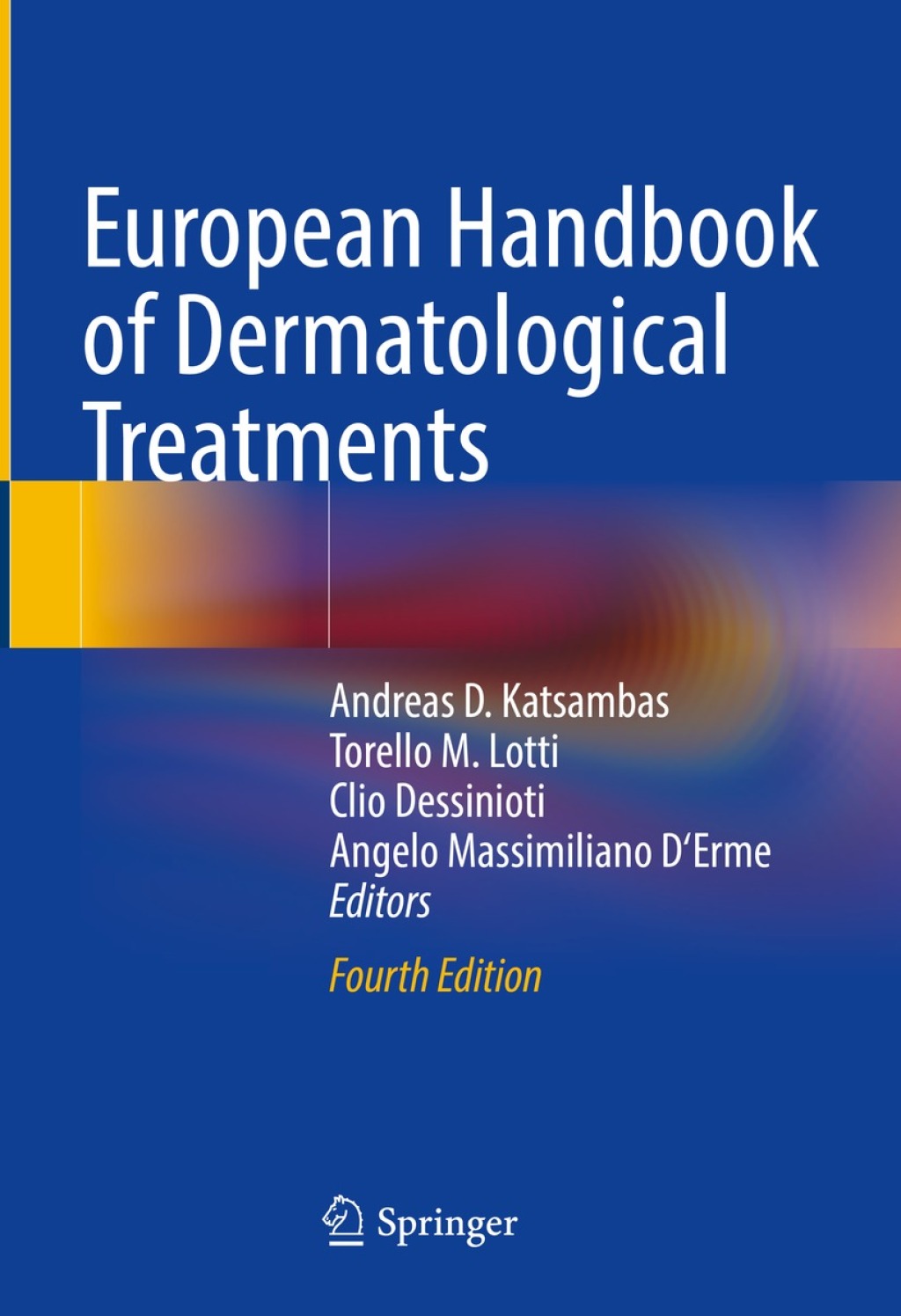 European Handbook of Dermatological Treatments 4th Edition