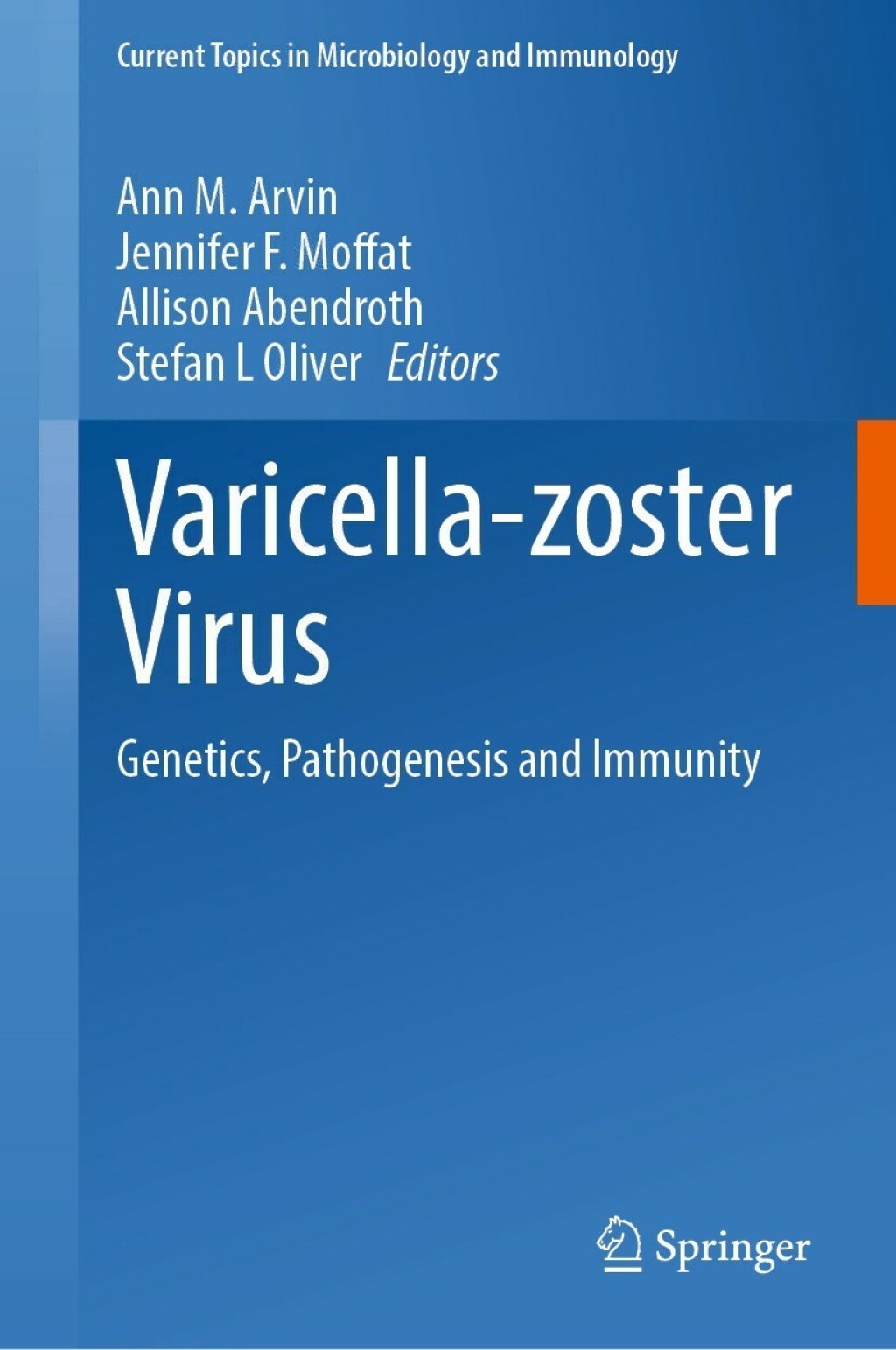 Varicella-zoster Virus Genetics, Pathogenesis and Immunity 