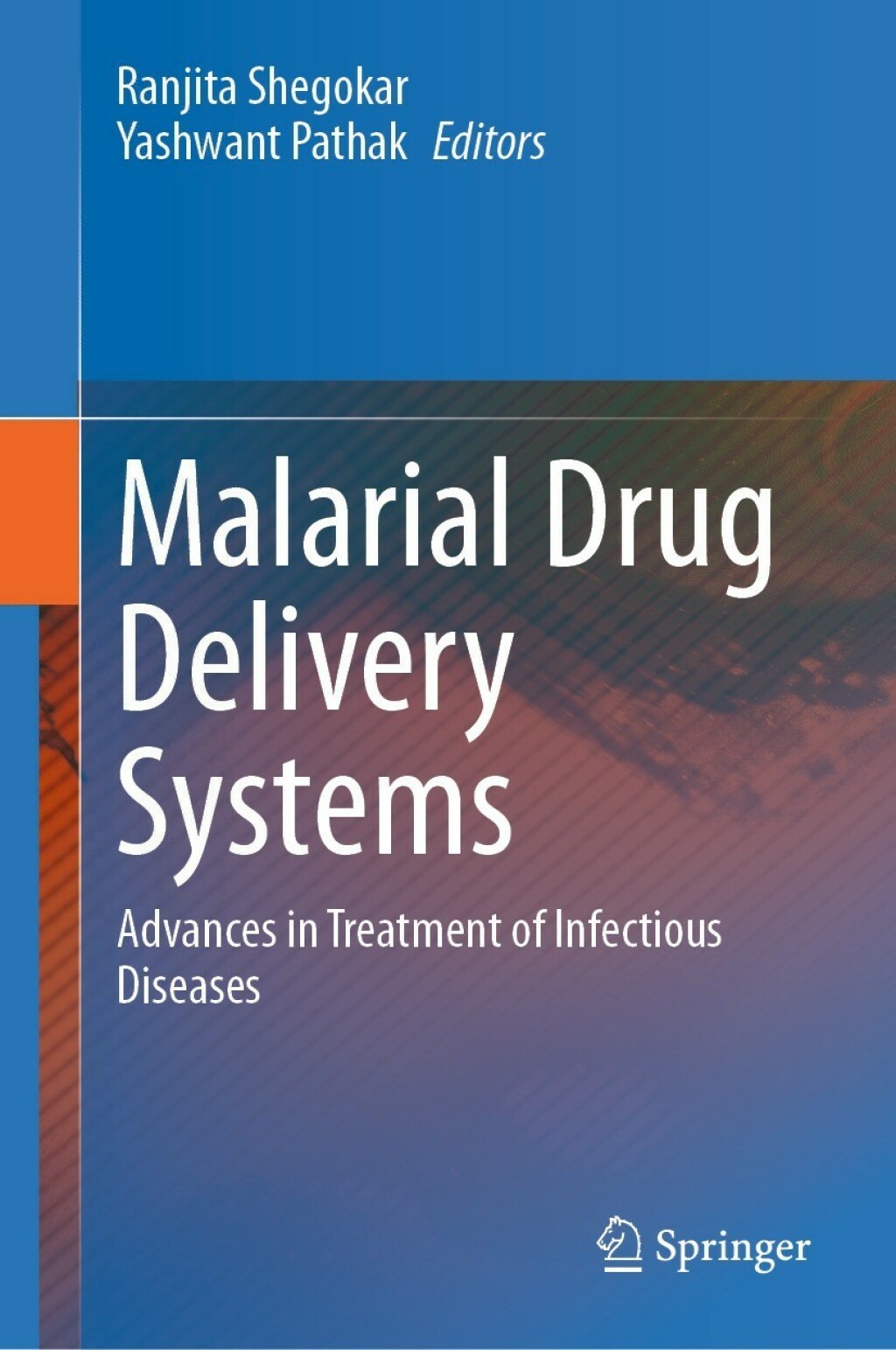 Malarial Drug Delivery Systems 