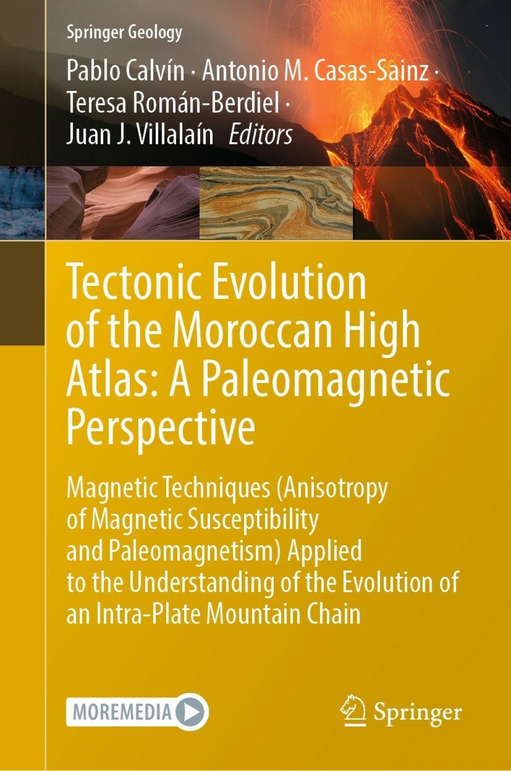 Tectonic Evolution of the Moroccan High Atlas: A Paleomagnetic Perspective Magnetic Techniques (Anisotropy of Magnetic Susceptibility and Paleomagnetism) Applied to the Understanding of the Evolution of an Intra-Plate Mountain Chain 
