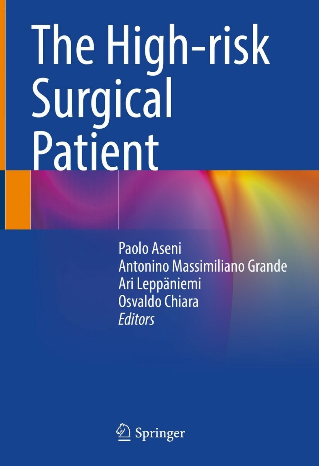 The High-risk Surgical Patient 