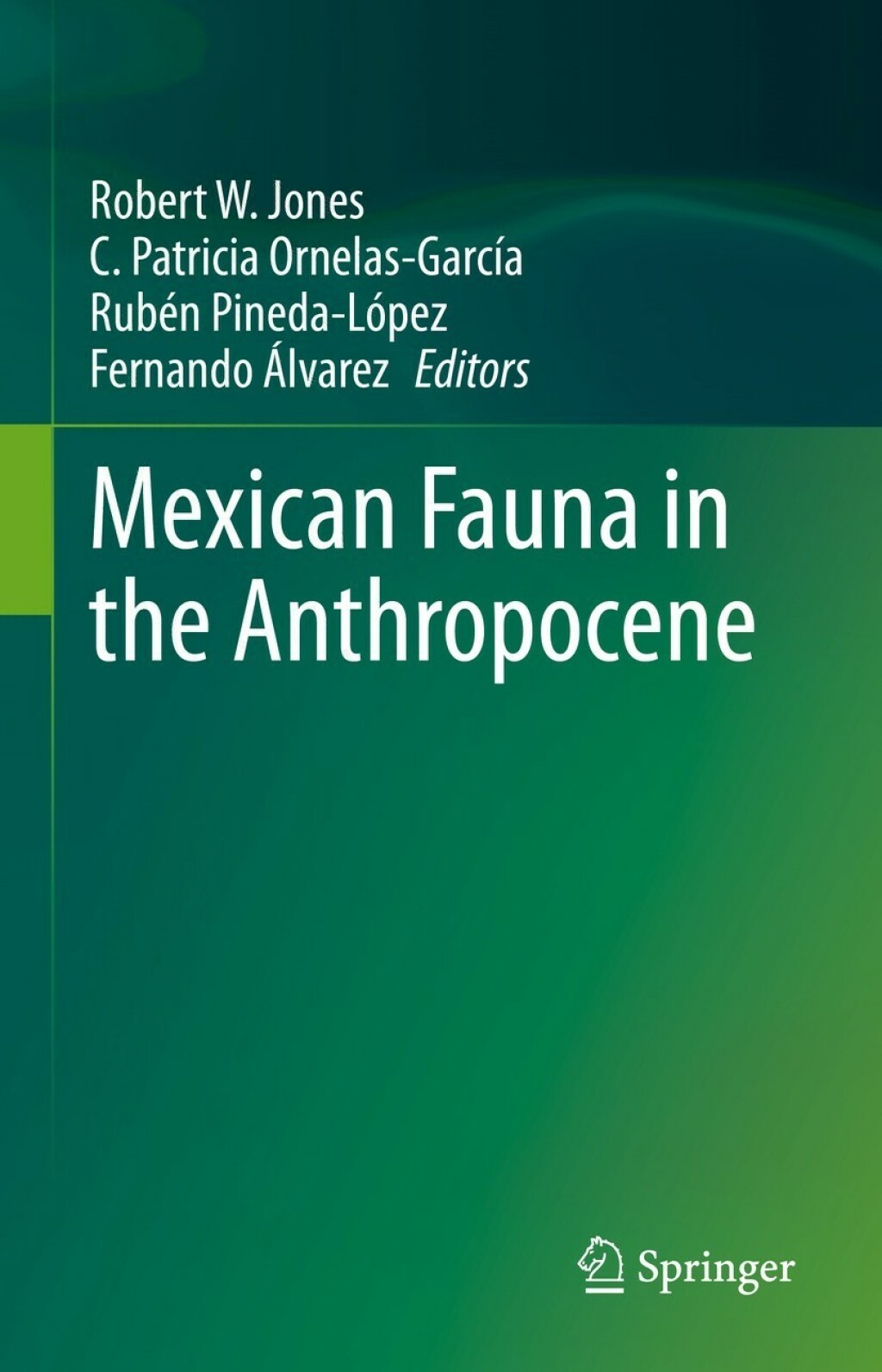 Mexican Fauna in the Anthropocene 