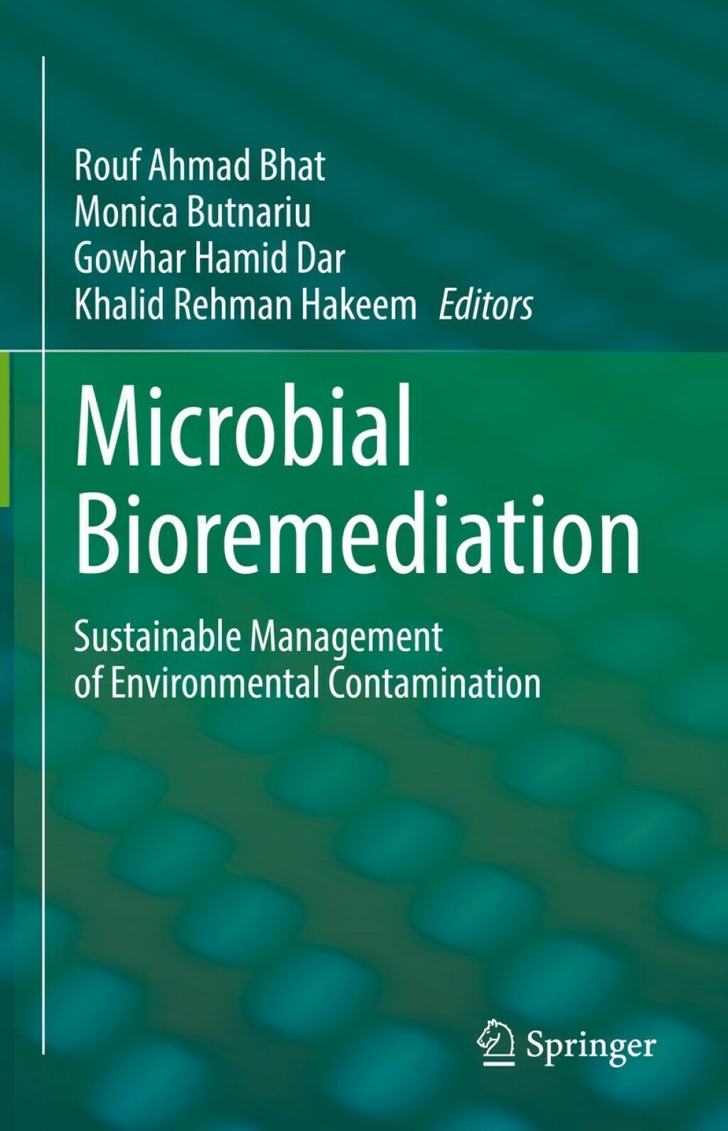 Microbial Bioremediation Sustainable Management of Environmental Contamination 