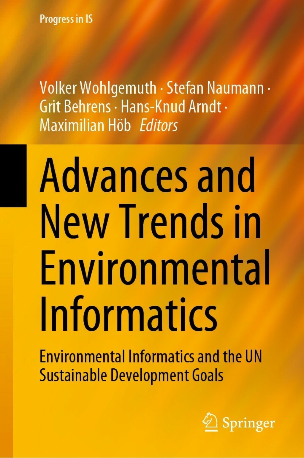 Advances and New Trends in Environmental Informatics Environmental Informatics and the UN Sustainable Development Goals 