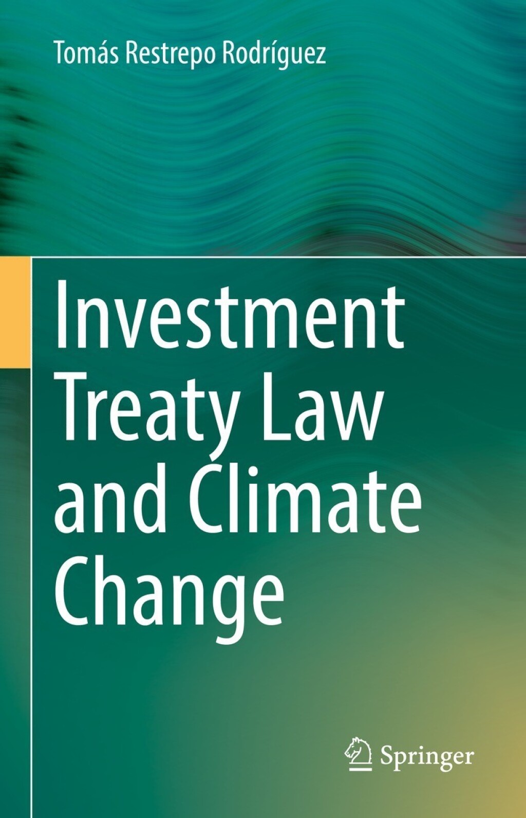 Investment Treaty Law and Climate Change 