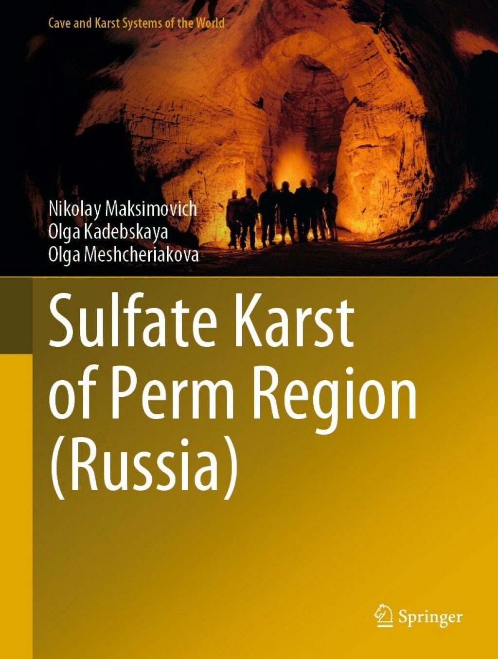 Sulfate Karst of Perm Region (Russia) 