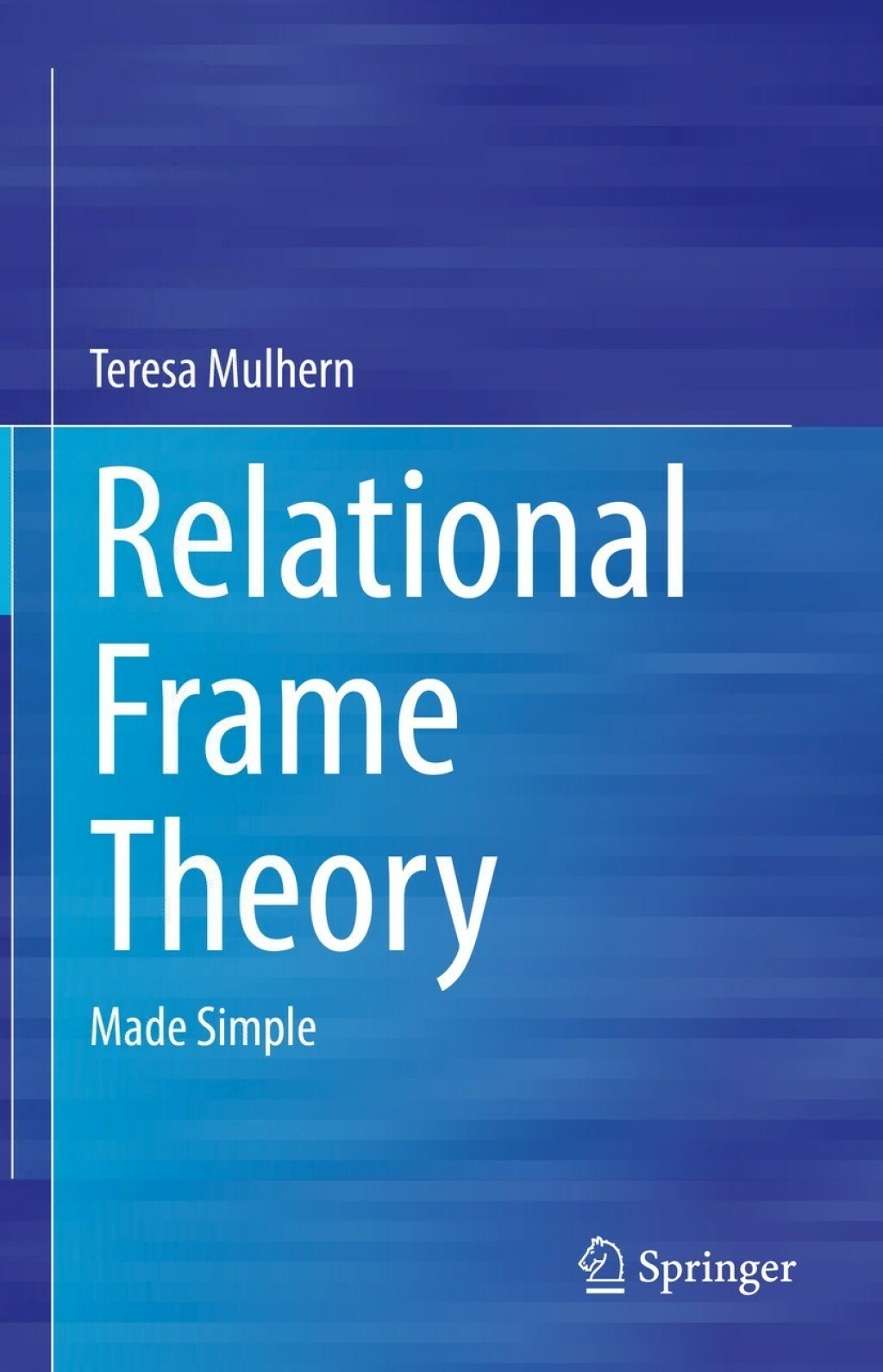 Relational Frame Theory Made Simple 