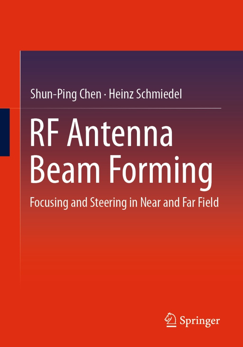 RF Antenna Beam Forming Focusing and Steering in Near and Far Field 