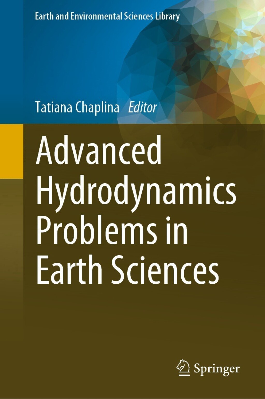 Advanced Hydrodynamics Problems in Earth Sciences 